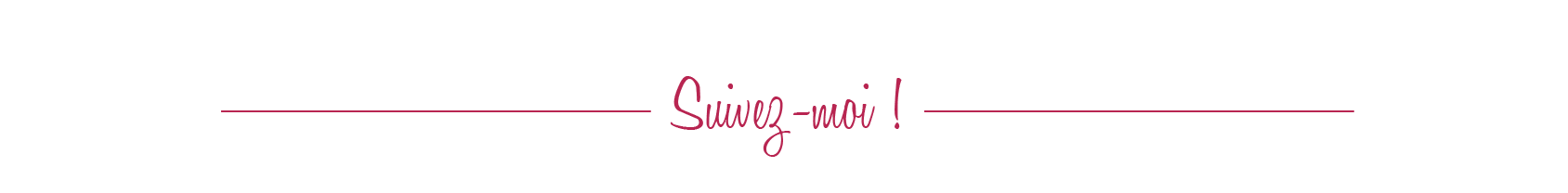 Suivez-moi